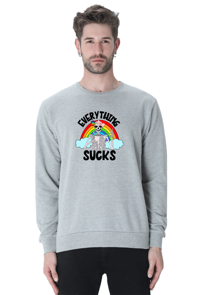 Everything Sucks Sweatshirt